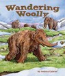 Wandering Woolly - GABRIEL,  Andrea - 9781628555677