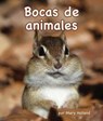 Bocas de animales / Animal Mouths - HOLLAND,  Mary - 9781628555707
