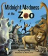 Midnight Madness at the Zoo - CRAIG,  Sherryn - 9781628557374