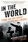 In the World - Richard Stratton - 9781628727296