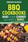 BBQ Cookbooks - Samantha Michaels - 9781628840100