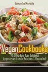 Vegan Cookbooks - Samantha Michaels - 9781628841008