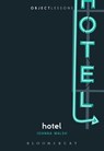 Hotel - Joanna (Writer and Illustrator Walsh - 9781628924732