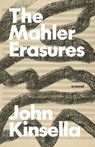 The Mahler Erasures - John Kinsella - 9781628974973