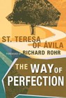 The Way of Perfection - TERESA OF AVILA,  St. - 9781629118512