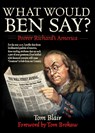 What Would Ben Say? - Tom Blair - 9781629140674