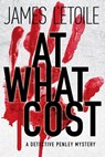 At What Cost - L'ETOILE,  James - 9781629539966