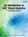 An Introduction to SAS Visual Analytics - AANDERUD,  Tricia ; Collum, Rob ; Kumpfmiller, Ryan - 9781629602912