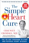 The Simple Heart Cure - LARGE PRINT - Chauncey Crandall - 9781630060862