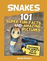 Snakes - Janet Evans - 9781630221157