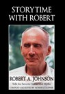 Storytime with Robert - Robert A Johnson - 9781630518639