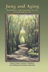 Jung And Aging - Leslie Sawin ; Lionel Corbett ; Michael Carbine - 9781630519681