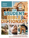 The Student Bible Dictionary - Johnnie Godwin ; Phyllis Godwin ; Karen Dockrey - 9781630581404