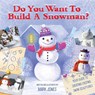 Do You Want to Build a Snowman? - Mark Jones - 9781631581212