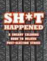 Shit Happened - PUBLISHING,  Racehorse - 9781631581830