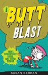 Butt Blast - Susan Berran - 9781631583360
