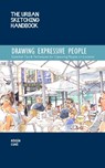 The Urban Sketching Handbook Drawing Expressive People - Roisin Cure - 9781631599316