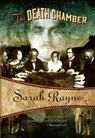 The Death Chamber - Sarah Rayne - 9781631940507