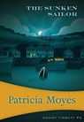 The Sunken Sailor - MOYES,  Patricia - 9781631941290