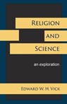 Religion and Science - Edward W H Vick - 9781631996184