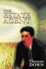 The Estate Agent - Therese Down - 9781632134455