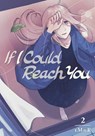 If I Could Reach You 2 - tMnR - 9781632368881