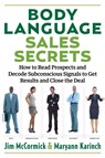 Body Language Sales Secrets - Jim (Jim McCormick) McCormick ; Maryann Karinch - 9781632651181