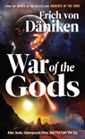 War of the Gods - Erich (Erich von Daniken) von Daniken - 9781632651716