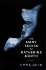 The Many Selves of Katherine North - GEEN,  Emma - 9781632860217