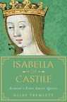 Isabella of Castile - TREMLETT,  Giles - 9781632865205