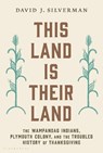 This Land Is Their Land - David J. Silverman - 9781632869258