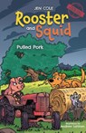 Rooster and Squid - Jen Cole - 9781632968661