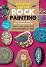 The Little Book of Rock Painting - F. Sehnaz Bac ; Diana Fisher ; Margaret Vance ; Marisa Redondo - 9781633227323