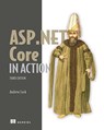 ASP.NET Core in Action, Third Edition - Andrew Lock - 9781633438620