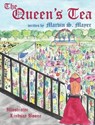 The Queen's Tea - MAYER,  Marvin S. - 9781633631267