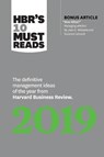 HBR's 10 Must Reads 2019 - Harvard Business Review ; Joan C. Williams ; Thomas H. Davenport ; Michael E. Porter ; Marco Iansiti - 9781633696426