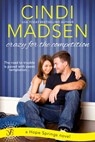 Crazy for the Competition - Cindi Madsen - 9781633752856