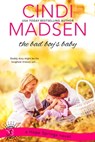 The Bad Boy's Baby - Cindi Madsen - 9781633756380