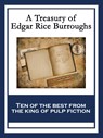 A Treasury of Edgar Rice Burroughs - Edgar Rice Burroughs - 9781633846418