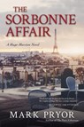 The Sorbonne Affair - Mark Pryor - 9781633882614
