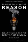 To Light the Flame of Reason - Christer Sturmark - 9781633887749