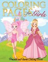 Coloring Pages for Girls (Princess and Fairies Coloring Book) - Speedy Publishing LLC - 9781634285230