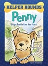 Penny Helps Portia Face Her Fears - Caryn Rivadeneira - 9781634407878