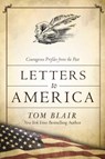 Letters to America - BLAIR,  Tom - 9781634503044
