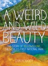 A Weird and Wild Beauty - Erin Peabody - 9781634509350