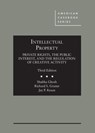 Intellectual Property - Shubha Ghosh ; Richard S. Gruner ; Jay P. Kesan - 9781634602679