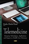 Telemedicine - KHALEEL,  Dr Haider Raad - 9781634834353
