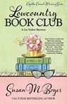Lowcountry Book Club - Susan M Boyer - 9781635110456