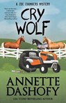 Cry Wolf - Annette Dashofy - 9781635113921