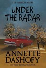 Under the Radar - DASHOFY,  Annette - 9781635115789